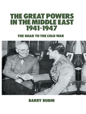 cover image of The Great Powers in the Middle East 1941-1947